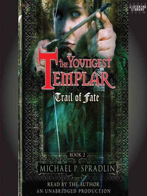 Title details for Trail of Fate by Michael P. Spradlin - Available